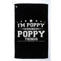 Im Poppy Doing Poppy Things Golf Towel