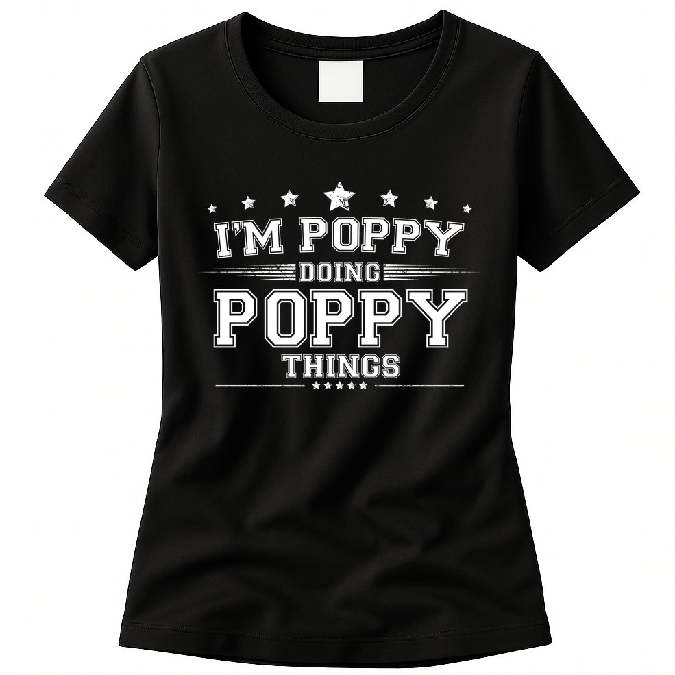 Im Poppy Doing Poppy Things Womens T-Shirt