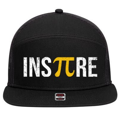 Inspire Pi Day 3 14 Math National Pi Day For Student Teacher Funny Gift 7 Panel Mesh Trucker Snapback Hat