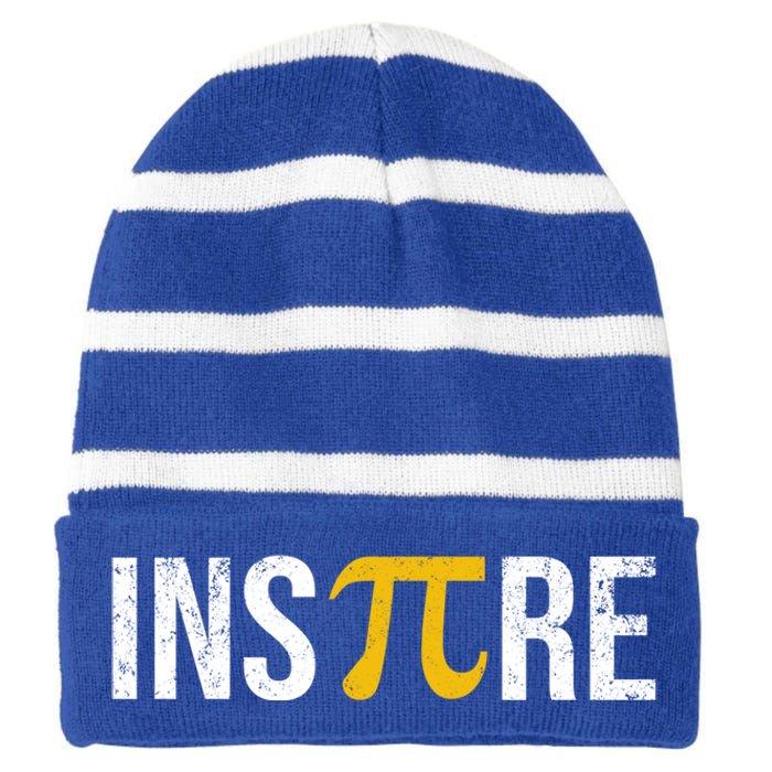 Inspire Pi Day 3 14 Math National Pi Day For Student Teacher Funny Gift Striped Beanie with Solid Band