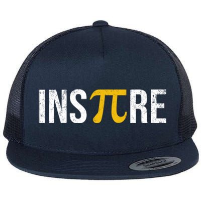 Inspire Pi Day 3 14 Math National Pi Day For Student Teacher Funny Gift Flat Bill Trucker Hat