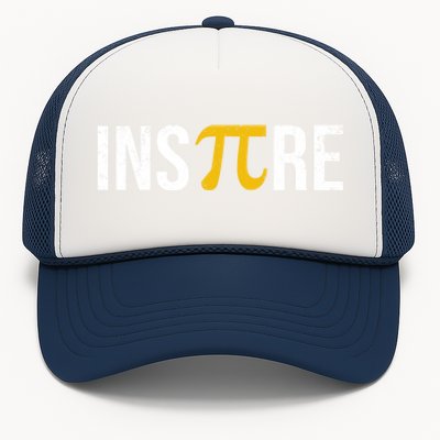 Inspire Pi Day 3 14 Math National Pi Day For Student Teacher Funny Gift Trucker Hat