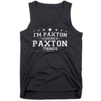 Im Paxton Doing Paxton Things Tank Top