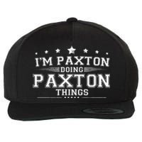 Im Paxton Doing Paxton Things Wool Snapback Cap