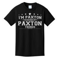 Im Paxton Doing Paxton Things Kids T-Shirt