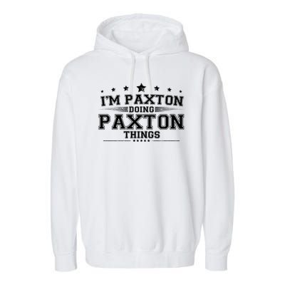 Im Paxton Doing Paxton Things Garment-Dyed Fleece Hoodie