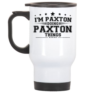 Im Paxton Doing Paxton Things Stainless Steel Travel Mug