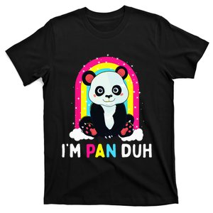 I'm Pan Duh Pansexual Pride Panda Rainbow Flag LGBT Gift T-Shirt