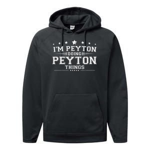 Im Peyton Doing Peyton Things Performance Fleece Hoodie