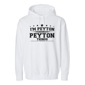 Im Peyton Doing Peyton Things Garment-Dyed Fleece Hoodie