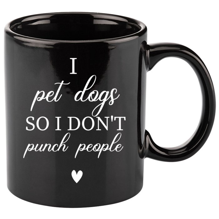I Pet Dogs So I DonT Punch People Funny Dog Lover 11oz C Handle Ceramic Mug