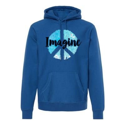 International Peace Day Imagine Funny Love World Graphic Gift Premium Hoodie