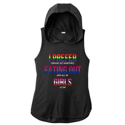 I Prefer Eating Out Girls LGBTQ Lesbian Pride Month Funny Ladies PosiCharge Tri-Blend Wicking Draft Hoodie Tank