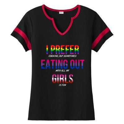 I Prefer Eating Out Girls LGBTQ Lesbian Pride Month Funny Ladies Halftime Notch Neck Tee