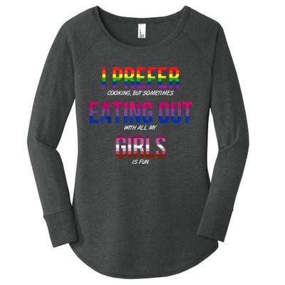 I Prefer Eating Out Girls LGBTQ Lesbian Pride Month Funny Women's Perfect Tri Tunic Long Sleeve Shirt