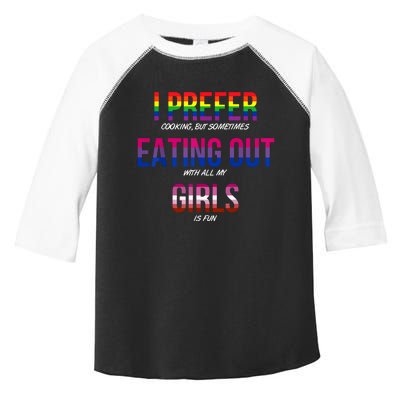 I Prefer Eating Out Girls LGBTQ Lesbian Pride Month Funny Toddler Fine Jersey T-Shirt