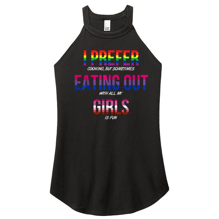 I Prefer Eating Out Girls LGBTQ Lesbian Pride Month Funny Women's Perfect Tri Rocker Tank