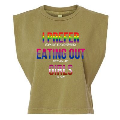 I Prefer Eating Out Girls LGBTQ Lesbian Pride Month Funny Garment-Dyed Women's Muscle Tee