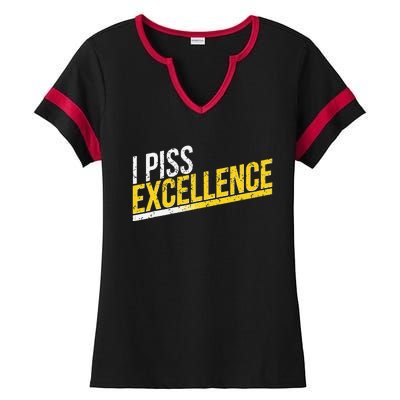 I Piss Excellence Ladies Halftime Notch Neck Tee