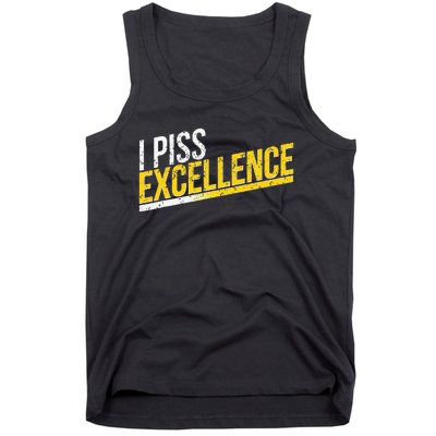 I Piss Excellence Tank Top