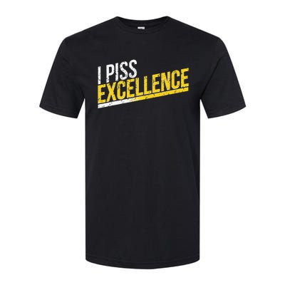 I Piss Excellence Softstyle CVC T-Shirt