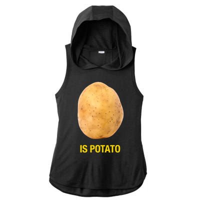 Is Potato Funny Late Show Meme Comedy TV Saying Ladies PosiCharge Tri-Blend Wicking Draft Hoodie Tank