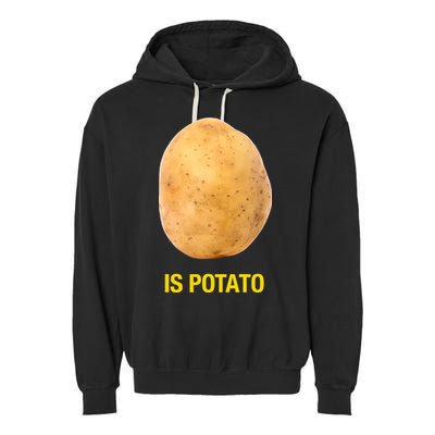 Is Potato Funny Late Show Meme Comedy TV Saying Garment-Dyed Fleece Hoodie