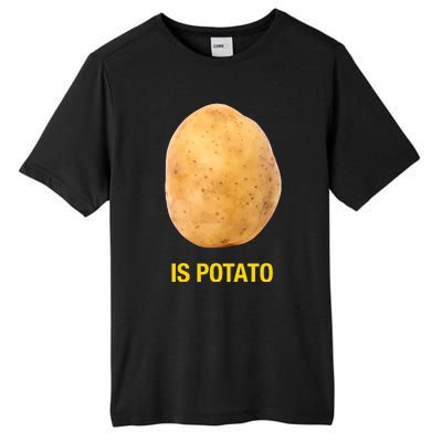 Is Potato Funny Late Show Meme Comedy TV Saying Tall Fusion ChromaSoft Performance T-Shirt