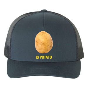 Is Potato Funny Late Show Meme Comedy TV Saying Yupoong Adult 5-Panel Trucker Hat