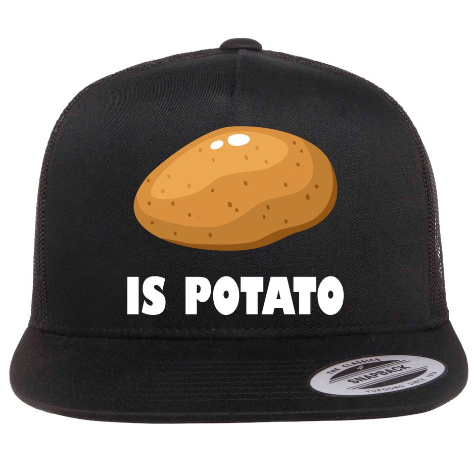 Is Potato Funny Meme Late Night Flat Bill Trucker Hat