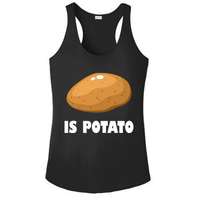 Is Potato Funny Meme Late Night Ladies PosiCharge Competitor Racerback Tank