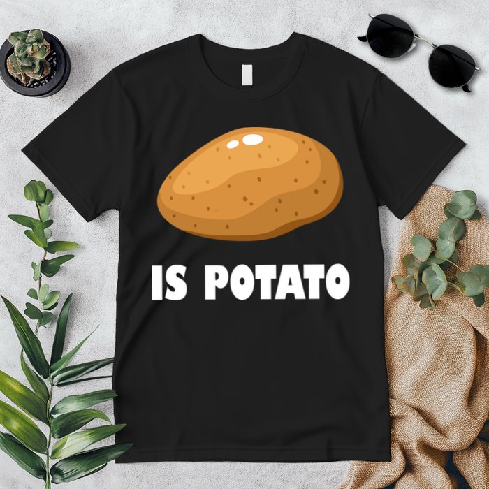 Is Potato Funny Meme Late Night Premium T-Shirt