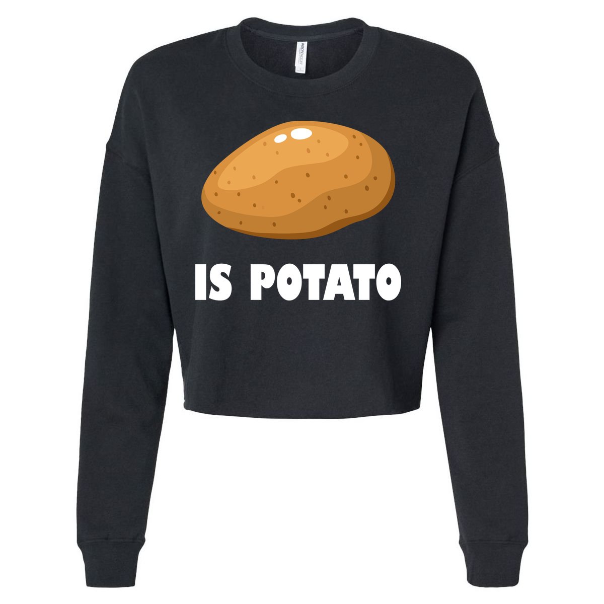 Is Potato Funny Meme Late Night Cropped Pullover Crew