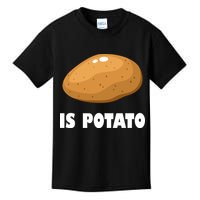 Is Potato Funny Meme Late Night Kids T-Shirt