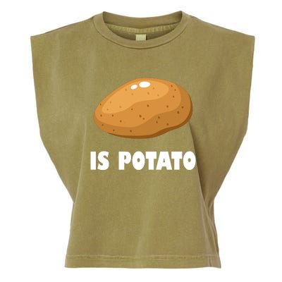 Is Potato Funny Meme Late Night Garment-Dyed Women's Muscle Tee