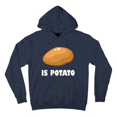 Is Potato Funny Meme Late Night Hoodie