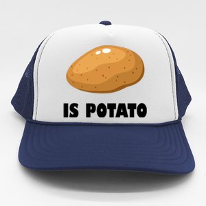 Is Potato Funny Meme Late Night Trucker Hat