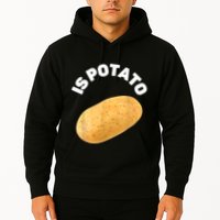 Is Potato Funny Tee As Seen On Late Night Hoodie