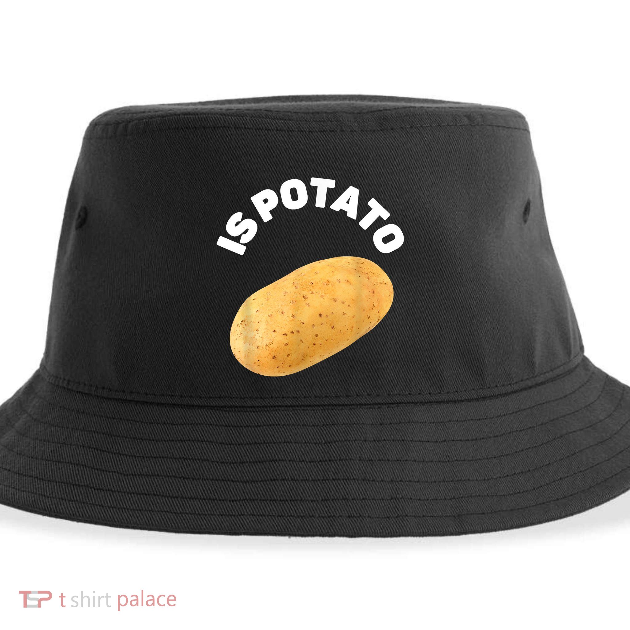 Is Potato Funny Tee As Seen On Late Night Sustainable Bucket Hat