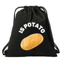 Is Potato Funny Tee As Seen On Late Night Drawstring Bag