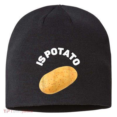Is Potato Funny Tee As Seen On Late Night Sustainable Beanie