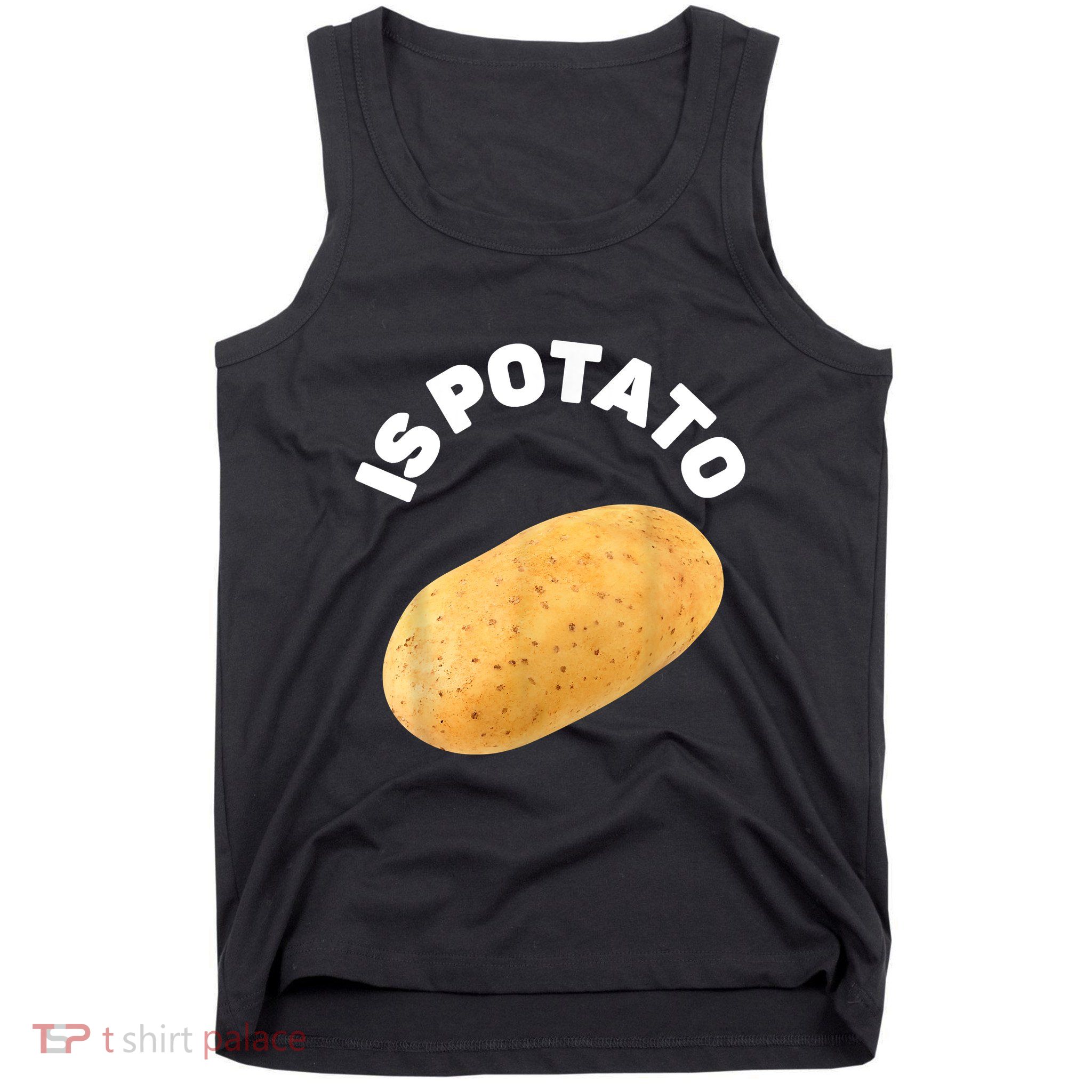 Is Potato Funny Tee As Seen On Late Night Tank Top