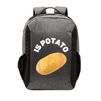 Is Potato Funny Tee As Seen On Late Night Vector Backpack