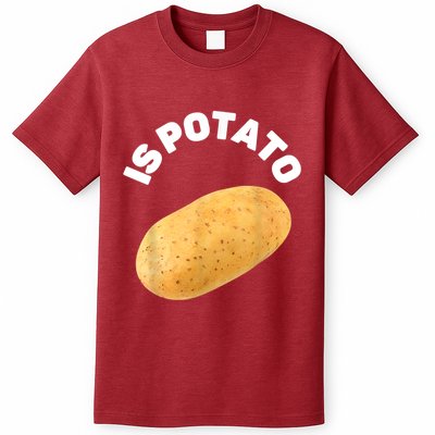 Is Potato Funny Tee As Seen On Late Night T-Shirt