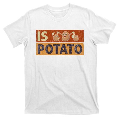 Is Potato Funny Retro Vintage IS POTATO Late Night Show T-Shirt