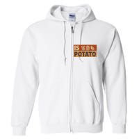 Is Potato Funny Retro Vintage IS POTATO Late Night Show Full Zip Hoodie