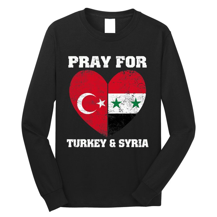 I Pray For Turkey & Syria Flag Heart Turkey Syria Earthquake Long Sleeve Shirt