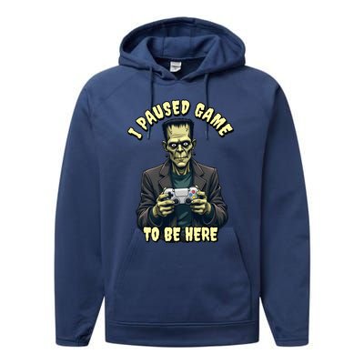 I Paused Game To Be Here Halloween Gaming Monster Gamer Gift Performance Fleece Hoodie