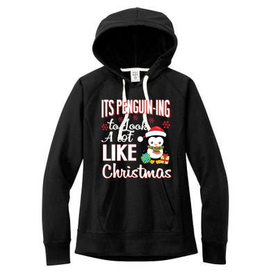 It's Penguincool Gifting To Look A Lot Like Christmas Penguin Meaningful Gift Women's Fleece Hoodie