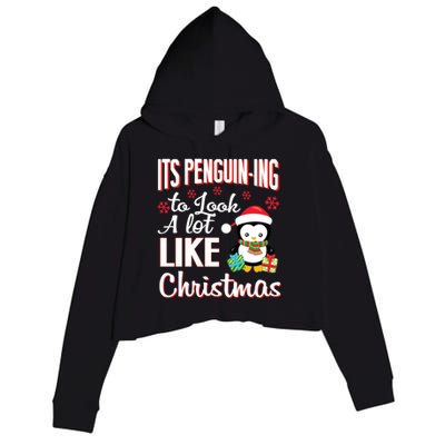 It's Penguincool Gifting To Look A Lot Like Christmas Penguin Meaningful Gift Crop Fleece Hoodie